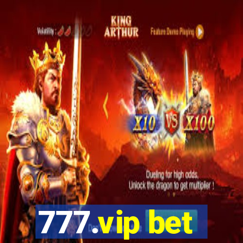 777.vip bet